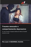 Trauma sessuale e comportamento depressivo