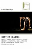 DESTINS CROISÉS