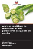 Analyse génétique du rendement et des paramètres de qualité du gombo