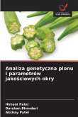 Analiza genetyczna plonu i parametrów jako¿ciowych okry