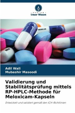 Cover Validierung und Stabilitätsprüfung mittels RP-HPLC-Methode für Meloxicam-Kapseln