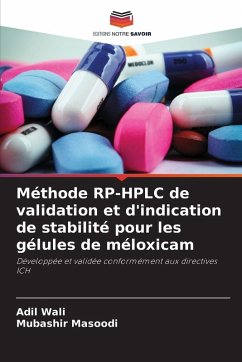 Cover Méthode RP-HPLC de validation et d'indication de stabilité pour les gélules de méloxicam