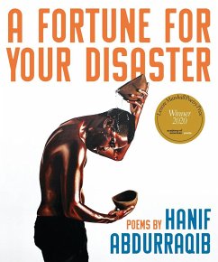 A Fortune for Your Disaster (eBook, ePUB) - Abdurraqib, Hanif