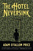 The Hotel Neversink (eBook, ePUB)