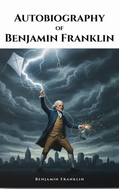 Cover The Autobiography of Benjamin Franklin (eBook, ePUB)