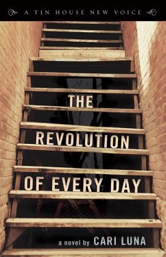 The Revolution of Every Day (eBook, ePUB) - Luna, Cari