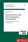 Violent Conflicts, Crisis, State of Emergency, Peacebuilding (eBook, PDF)