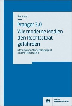 Cover Pranger 3.0 - Wie moderne Medien den Rechtsstaat gefährden (eBook, PDF)