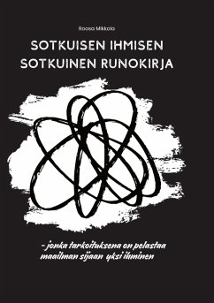Cover Sotkuisen ihmisen sotkuinen runokirja