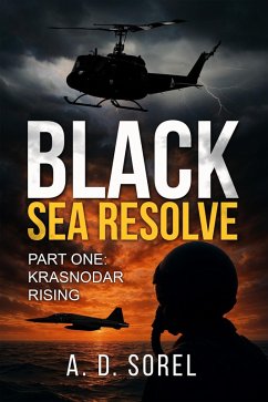 Cover Black Sea Resolve Part One: Krasnodar Rising (eBook, ePUB)