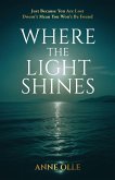 Where the Light Shines