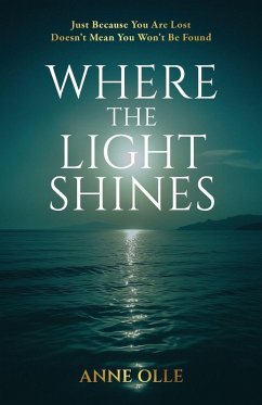 Where the Light Shines - Olle, Anne
