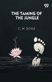 The Taming Of The Jungle