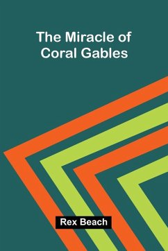 Cover The Miracle Of Coral Gables