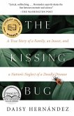 The Kissing Bug (eBook, ePUB)