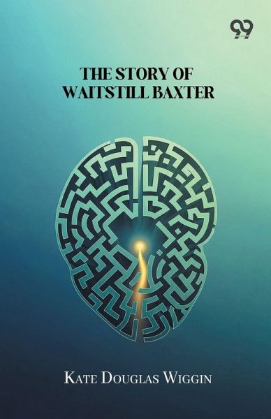 The Story Of Waitstill Baxter The Story Of Waitstill Baxter