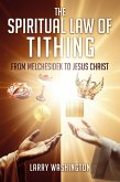 The Spiritual Law of Tithing (eBook, ePUB)