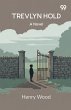 Trevlyn Hold A Novel - Bild 1