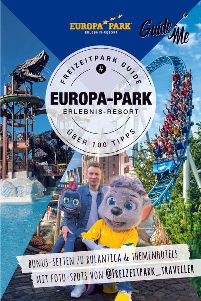 GuideMe Reiseführer Europa-Park Freizeitpark Guide GuideMe Reiseführer Europa-Park Freizeitpark Guide
