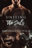 Uniting the Souls (The Souls of Chicago series, #6) (eBook, ePUB)