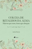 Colcha de Retalhos da Alma (eBook, ePUB)