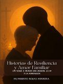 Historias de Resiliencia y Amor Familiar (eBook, ePUB)