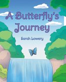 A Butterfly's Journey (eBook, ePUB)