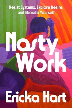 Nasty Work - Hart, Ericka