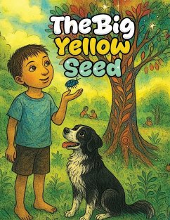 The Big Yellow Seed - Marion, Sheila Grether