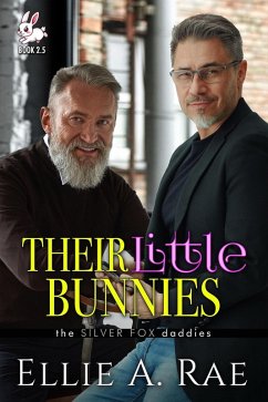 Cover Their Little Bunnies (the Silver Fox daddies, #2.5) (eBook, ePUB)