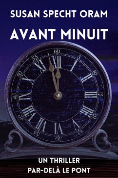 Cover Avant Minuit (PAR-DELÀ LE PONT, #3) (eBook, ePUB)