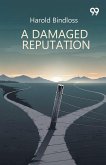 A Damaged Reputation