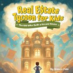Real Estate Tycoon for Kids Real Estate Tycoon for Kids