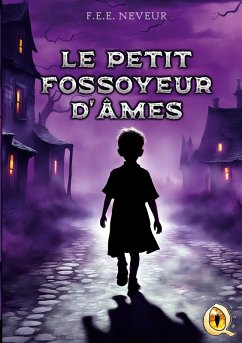 Cover Le petit fossoyeur d'âmes