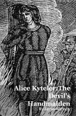 Alice Kyteler:The Devil's Handmaiden (eBook, ePUB)