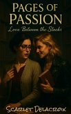 Pages of Passion: Love Between the Stacks (Dripping Pure Sex-Steamy Lesbian Affairs, #8) (eBook, ePUB)