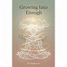 Growing Into Enough (eBook, ePUB) - Bild 1