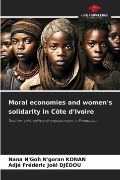 Cover Moral economies and women's solidarity in Côte d'Ivoire