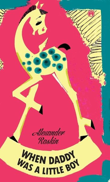 When Daddy Was A Little Boy