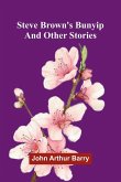 Steve Brown's Bunyip And Other Stories