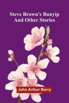 Cover Steve Brown's Bunyip And Other Stories