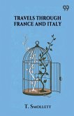 Travels Through France And Italy