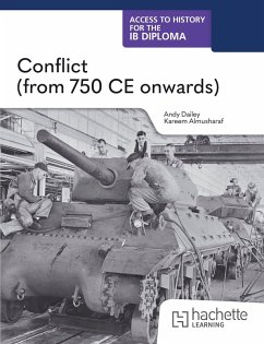 Cover Access to History for the IB Diploma: Conflict (from 750 CE)