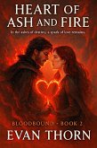 Heart of Ash and Fire (BLOODBOUND, #2) (eBook, ePUB) Heart of Ash and Fire (BLOODBOUND, #2) (eBook, ePUB)