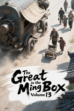 Cover The Great Ming in the Box, Volume 13 (eBook, ePUB)