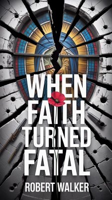 Cover When Faith Turned Fatal (eBook, ePUB)