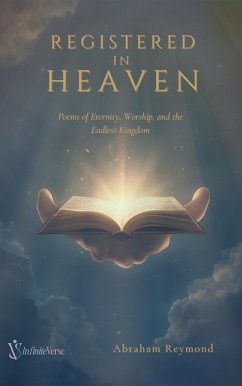 Registered in Heaven (Praise & Worship Collection, #7) (eBook, ePUB) - Reymond, Abraham