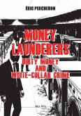 Money Launderers