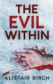 The Evil Within The Evil Within