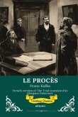 LE PROCÈS French Version of The Trial LE PROCÈS French Version of The Trial
